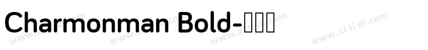 Charmonman Bold字体转换